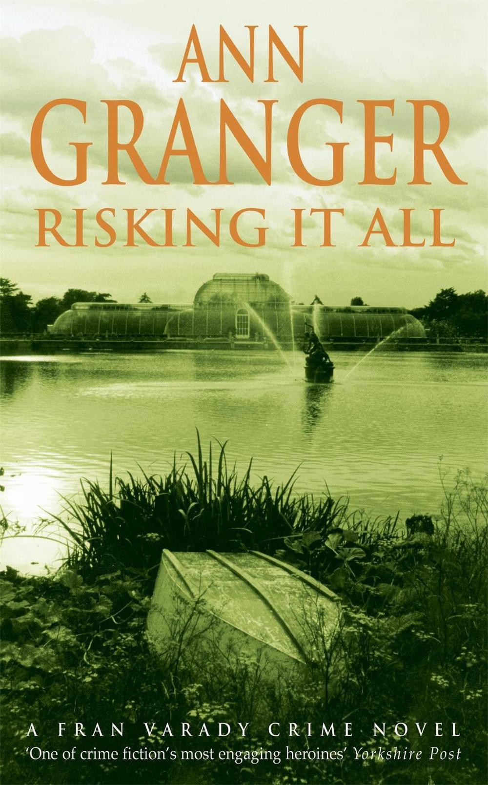 Risking It All (Fran Varady 4) by Ann Granger - ISBN: 9780747268017