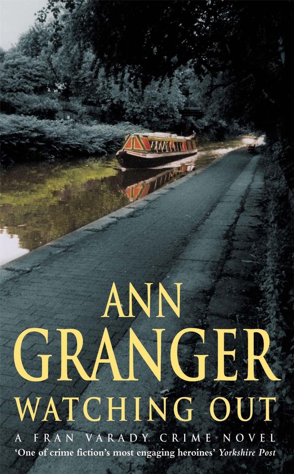 Watching Out (Fran Varady 5) by Ann Granger - ISBN: 9780747268024