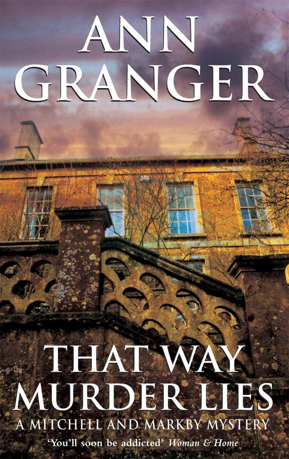 That Way Murder Lies (Mitchell & Markby 15) by Ann Granger - ISBN: 9780747268055