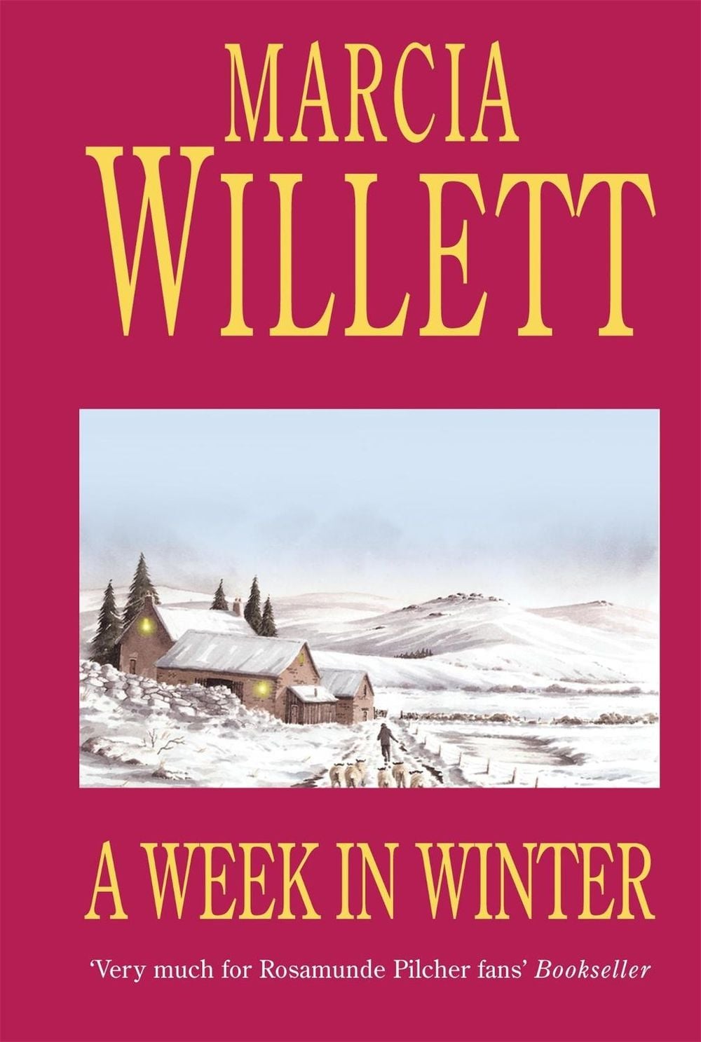 A Week in Winter by Marcia Willett - ISBN: 9780747268376
