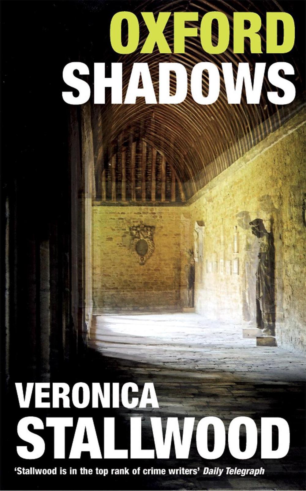 Oxford Shadows by Veronica Stallwood - ISBN: 9780747268444