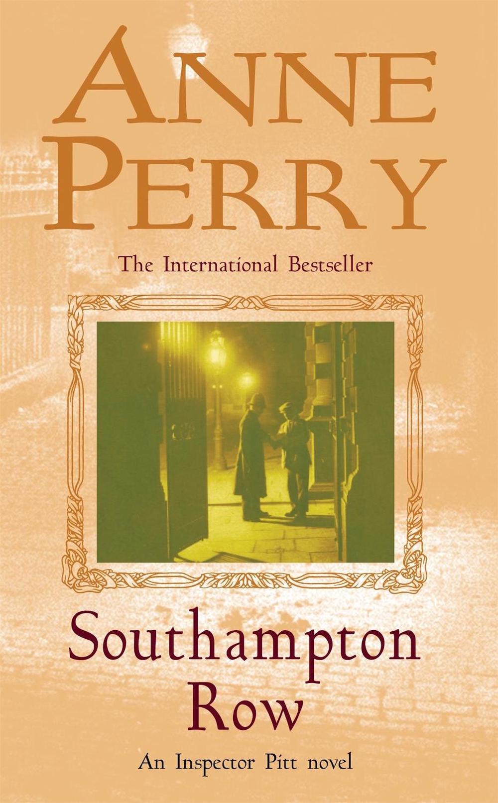 Southampton Row (Thomas Pitt Mystery, Book 22) by Anne Perry - ISBN: 9780747268925