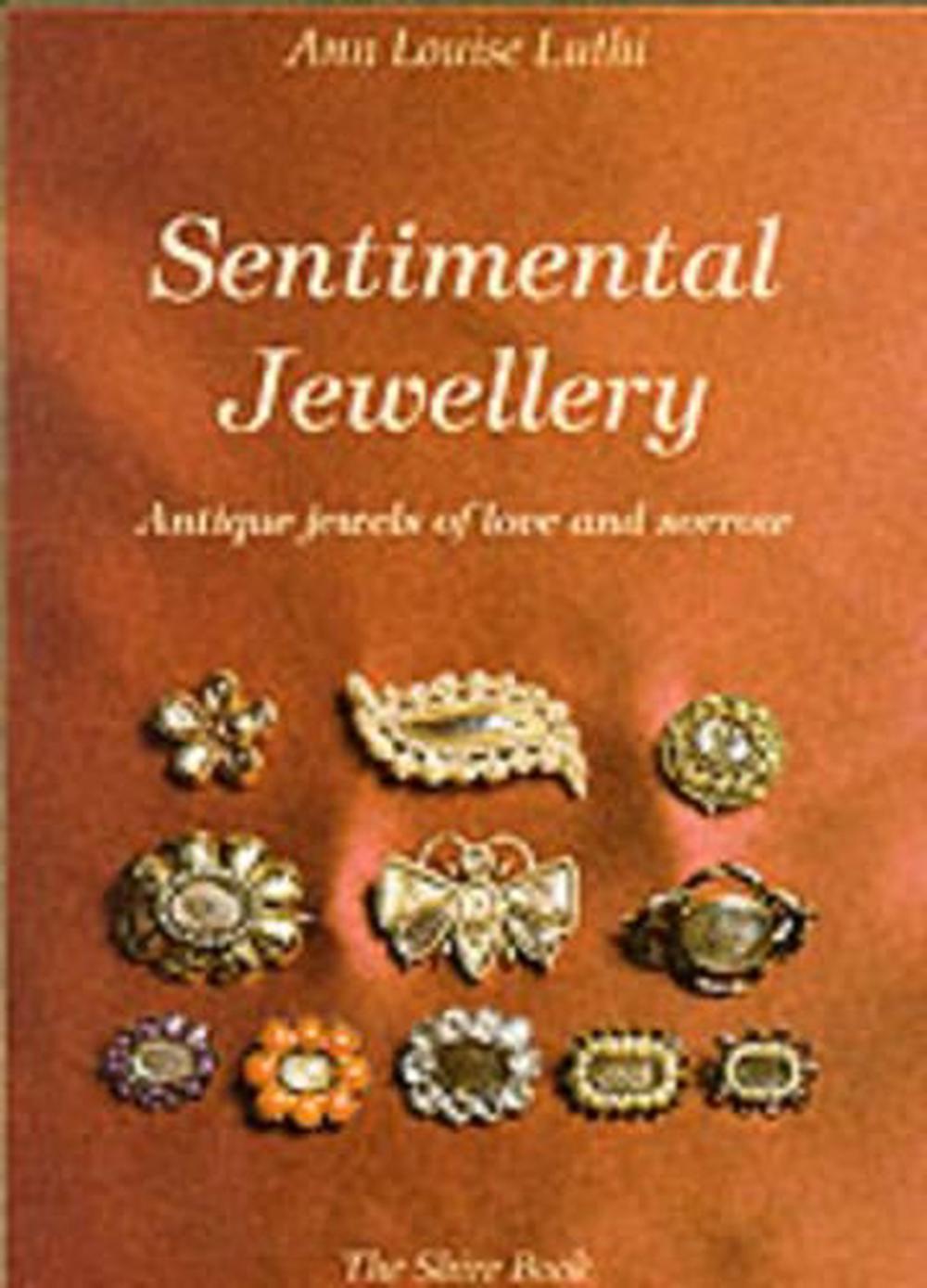 Sentimental Jewellery by Ann Louise Luthi - ISBN: 9780747803638
