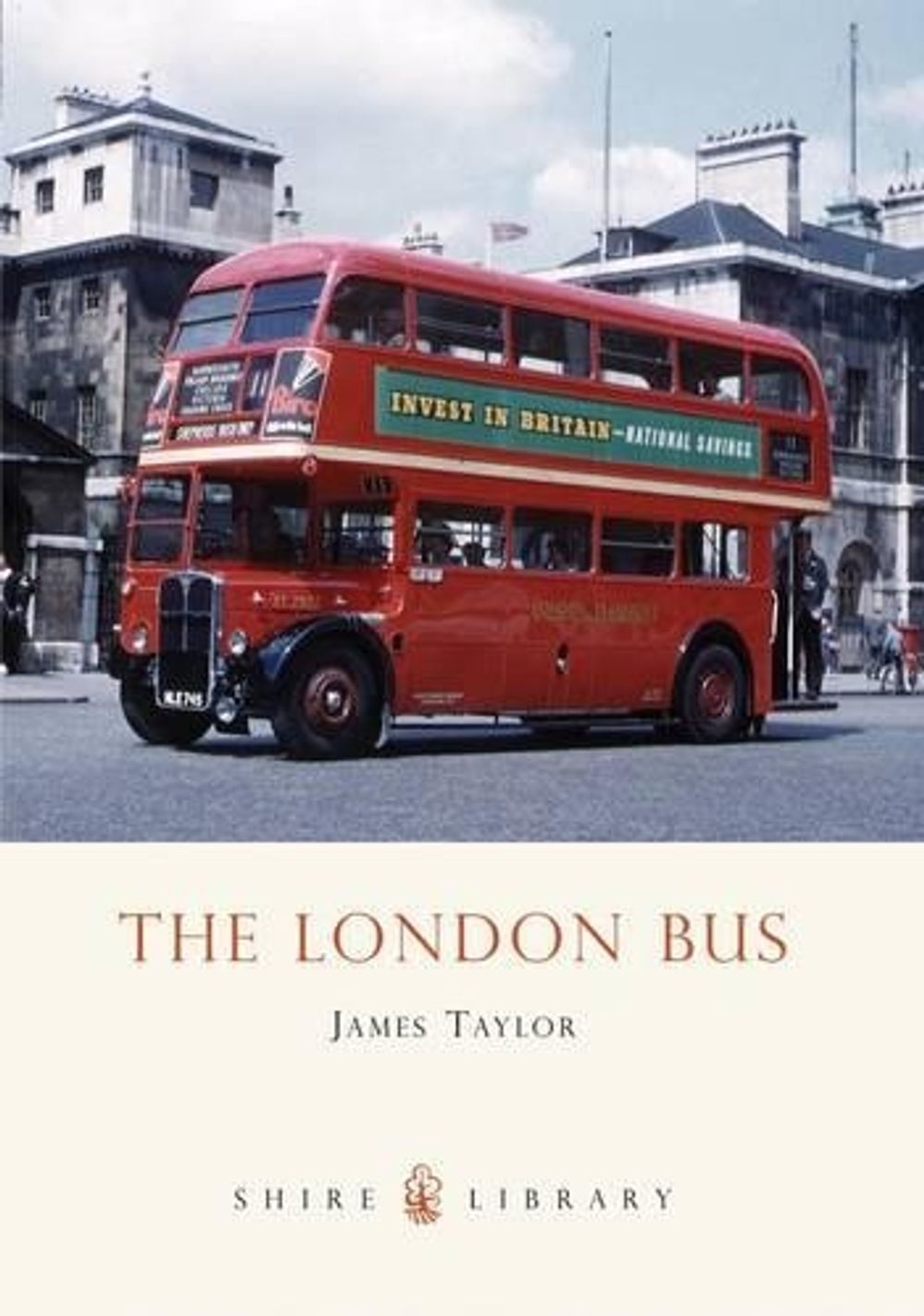 The London Bus by James Taylor - ISBN: 9780747807285