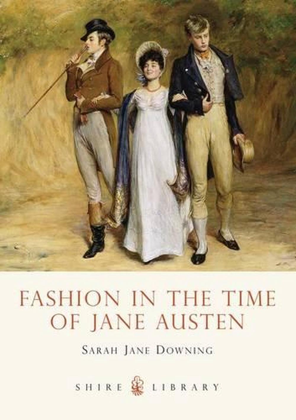 Fashion in the Time of Jane Austen, 9780747807674