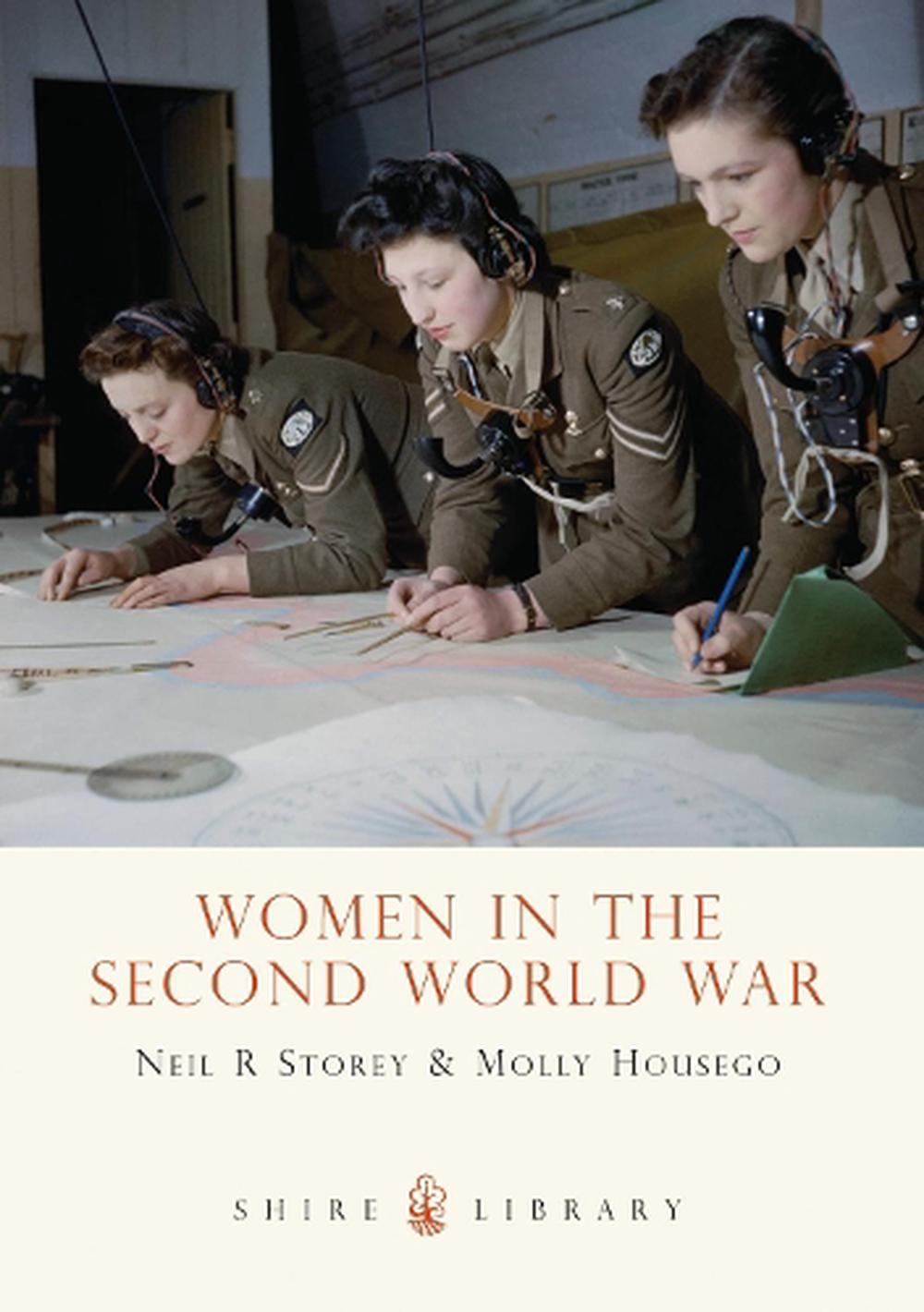 Women in the Second World War, 9780747808121