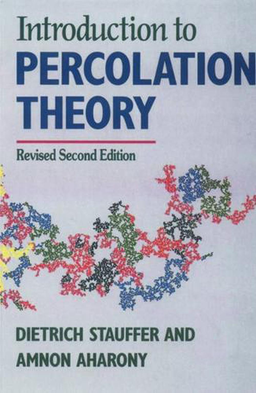 Introduction To Percolation Theory by Dietrich Stauffer, Paperback