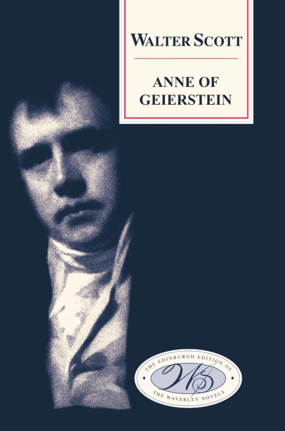 Anne of Geierstein by Walter Scott - ISBN: 9780748605866