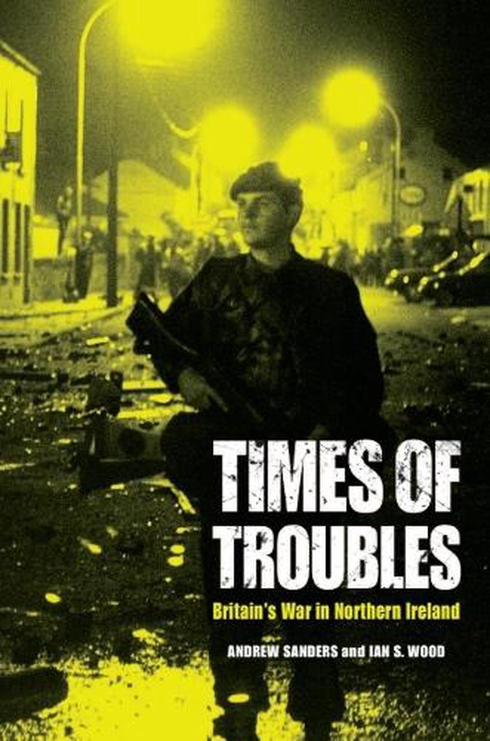 Times of Troubles by Andrew Sanders - ISBN: 9780748646562