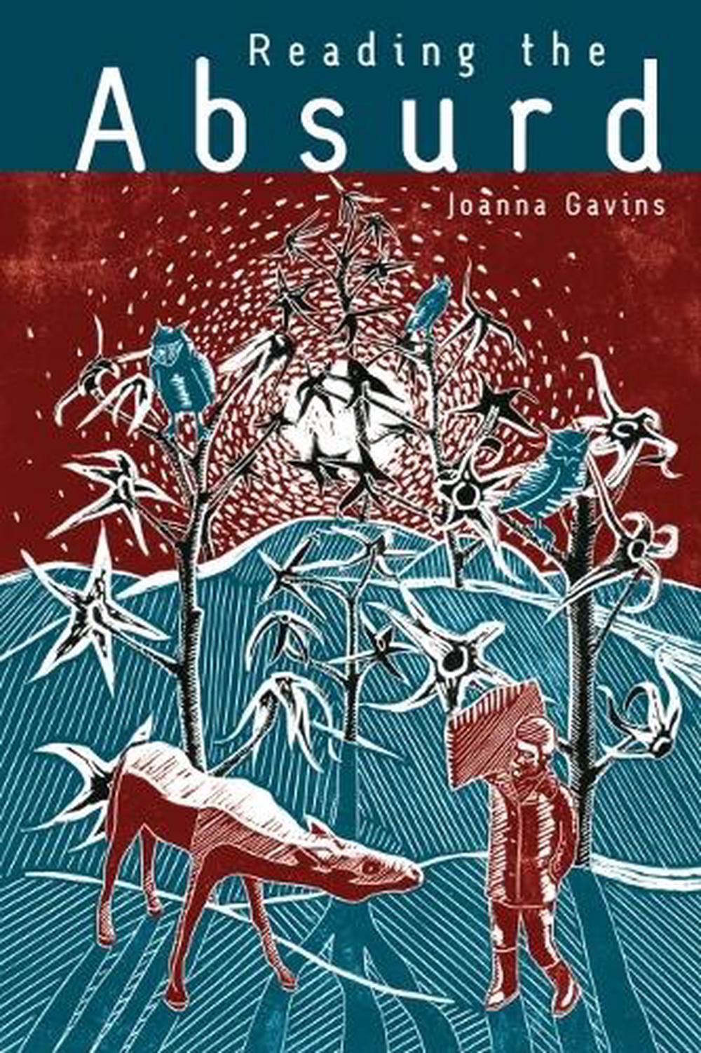 Reading the Absurd by Joanna Gavins, Hardcover, 9780748669264 | Buy ...