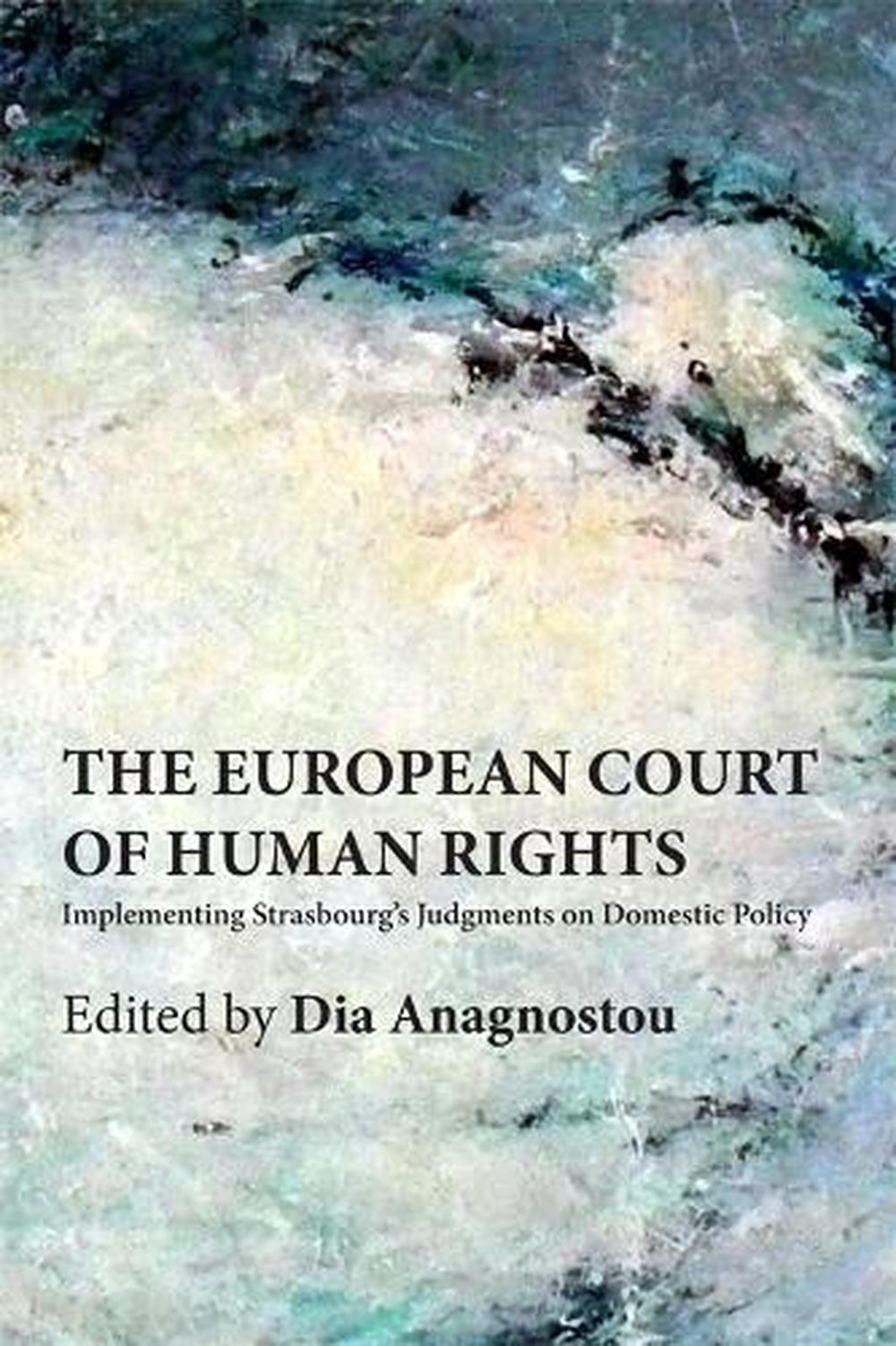 The European Court of Human Rights, 9780748670604