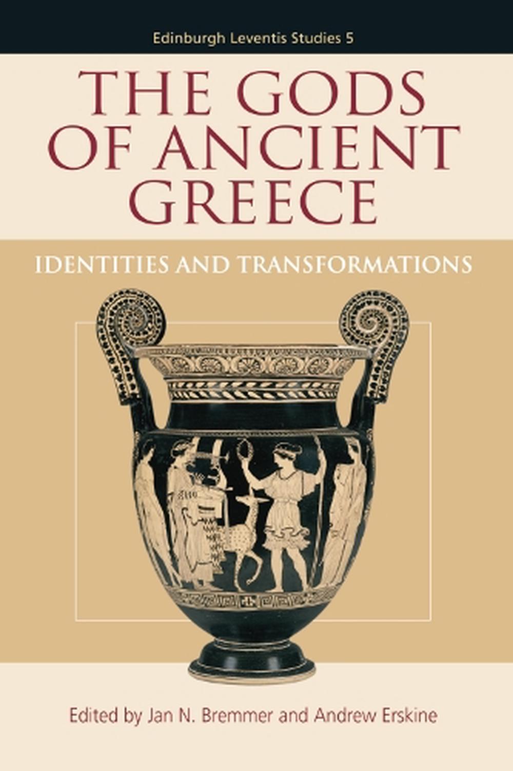 The Gods of Ancient Greece, 9780748683222