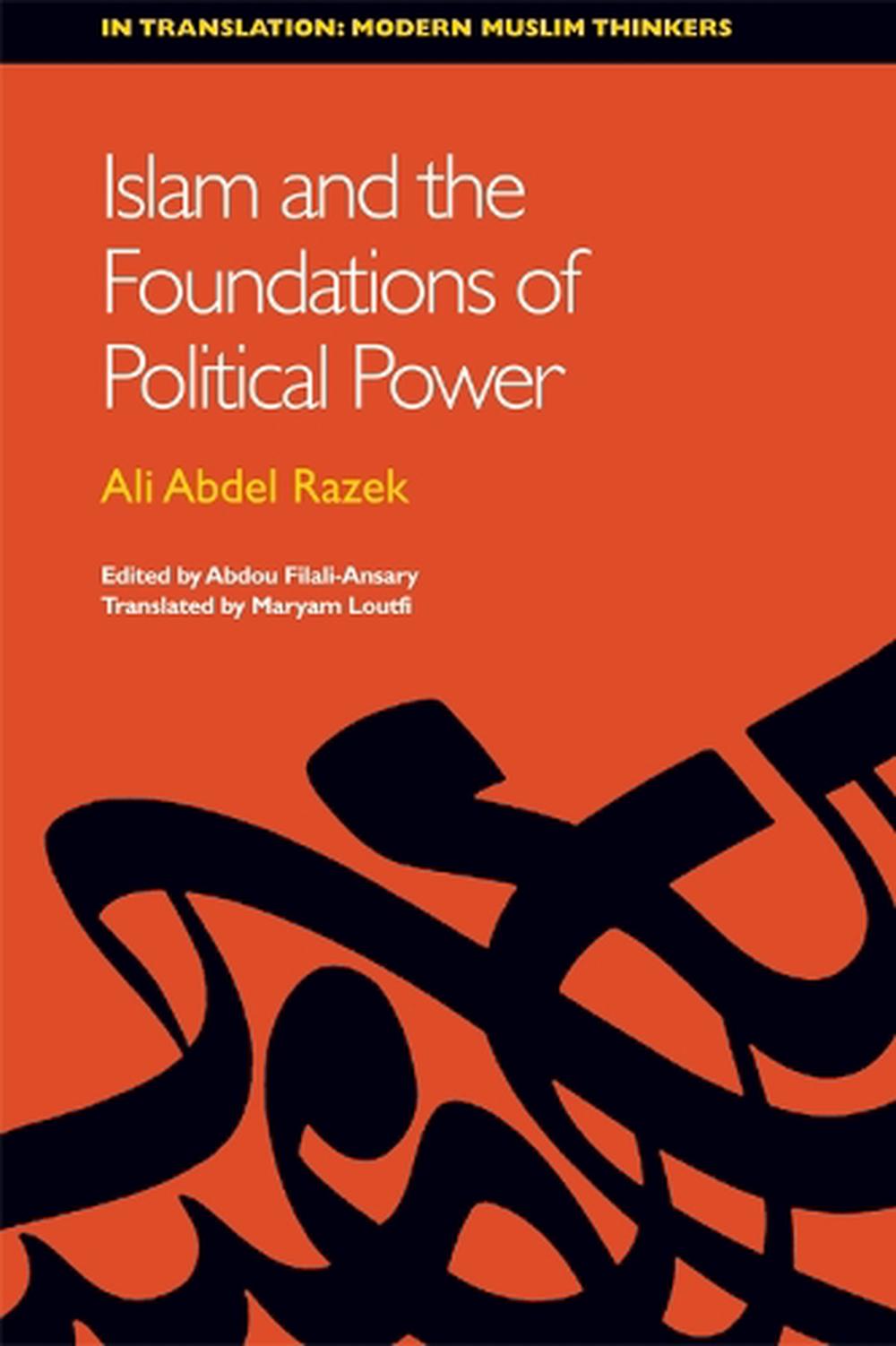 Islam and the Foundations of Political Power, 9780748689835