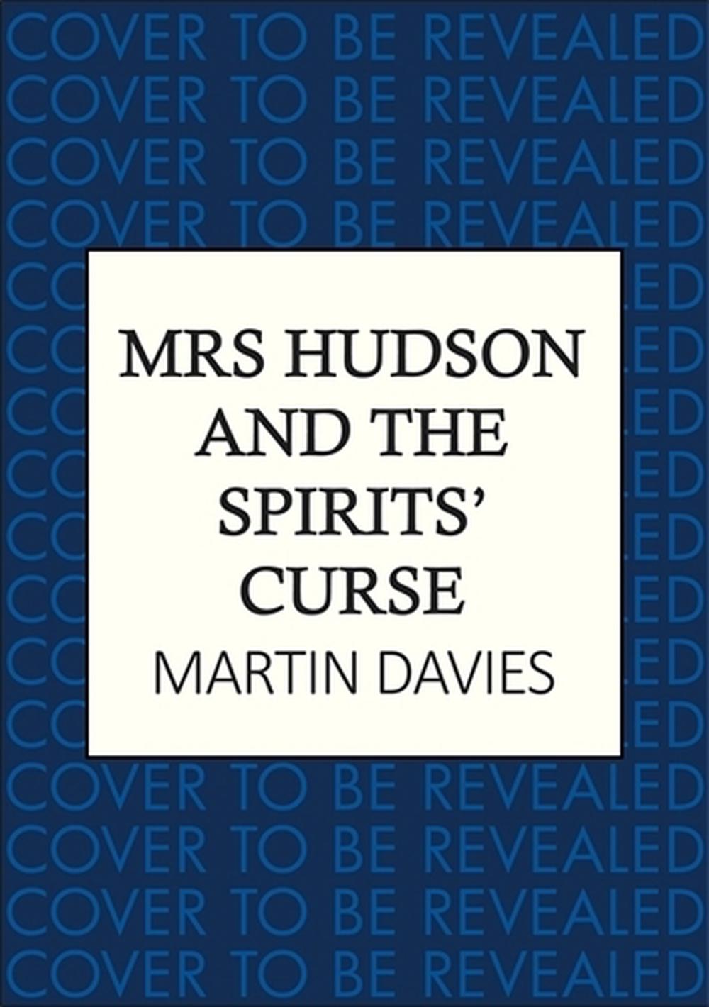 Mrs Hudson and the Spirits' Curse, 9780749033460
