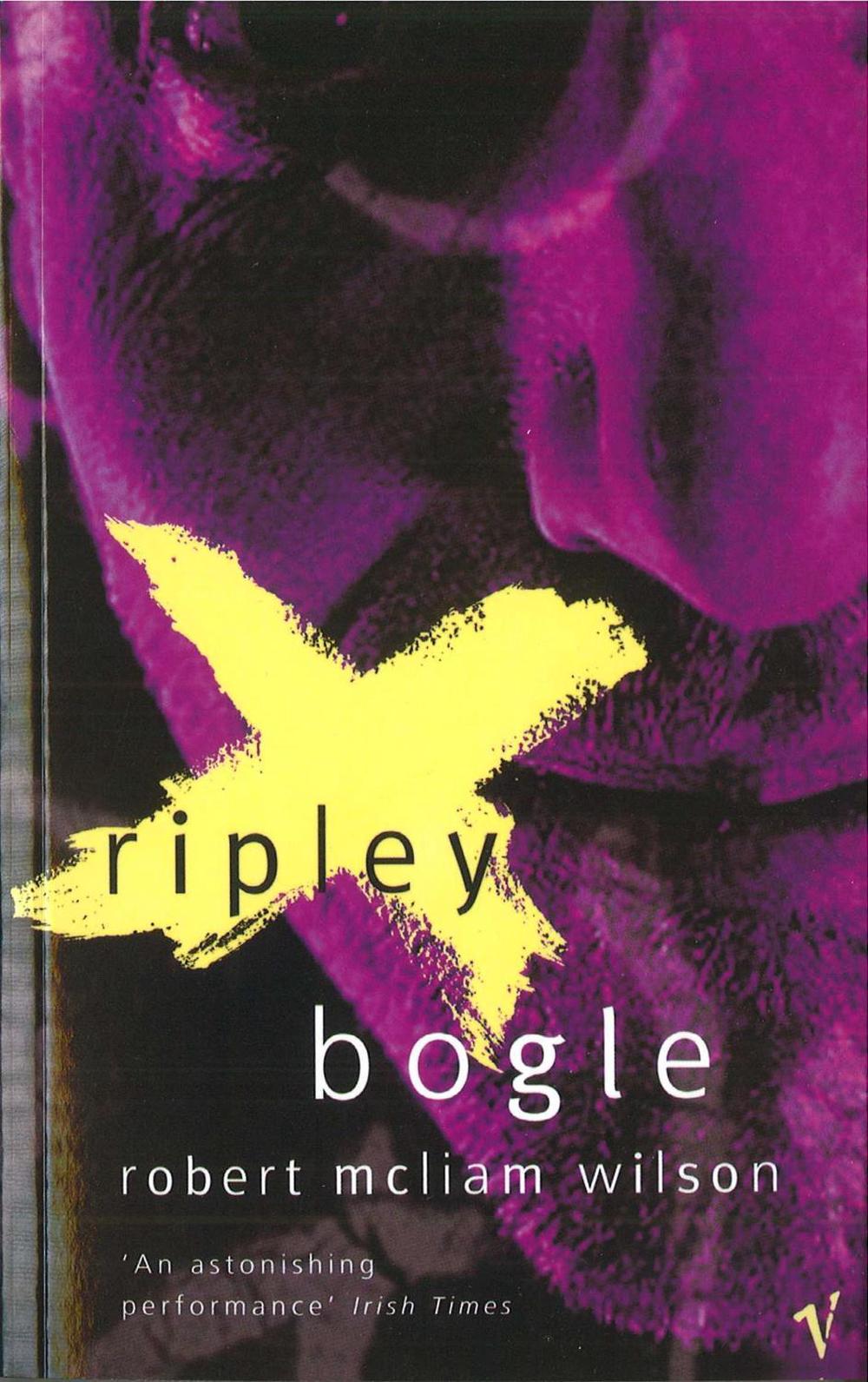 Ripley Bogle by Robert McLiam Wilson - ISBN: 9780749394653