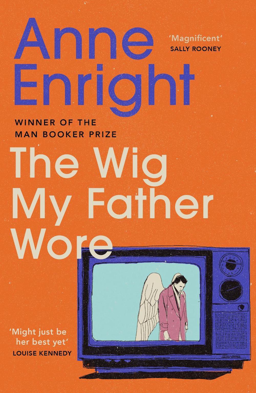 The Wig My Father Wore by Anne Enright - ISBN: 9780749397159