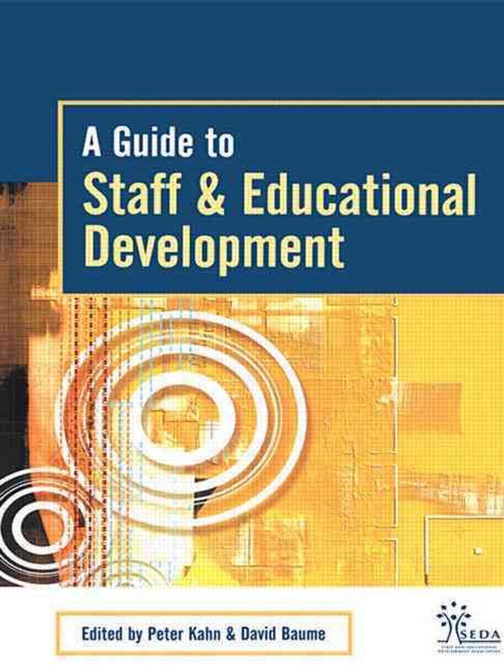 A Guide To Staff & Educational Development By Peter Kahn, Paperback ...