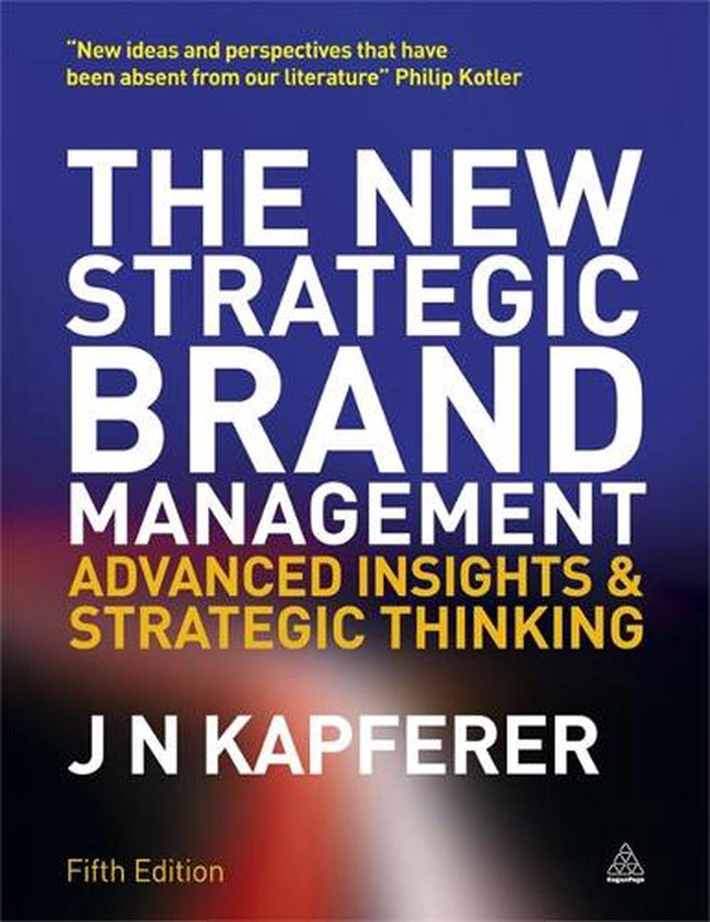 The New Strategic Brand Management, 9780749465155