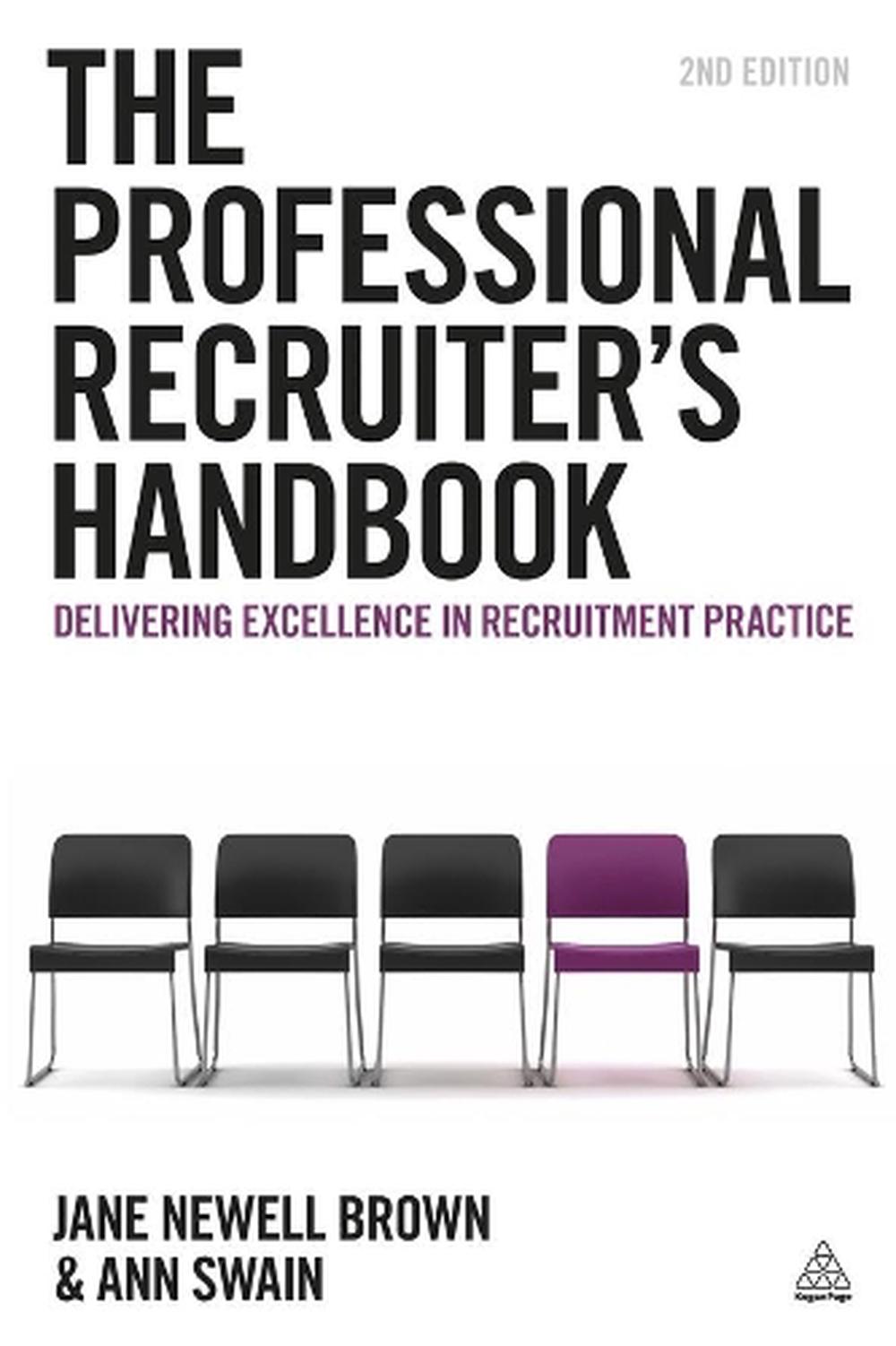 The Professional Recruiter's Handbook, 9780749465414