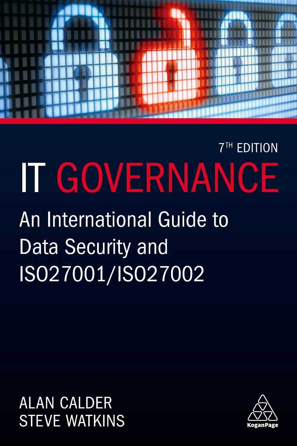 IT Governance, 7th Edition by Alan Calder - ISBN: 9780749496951
