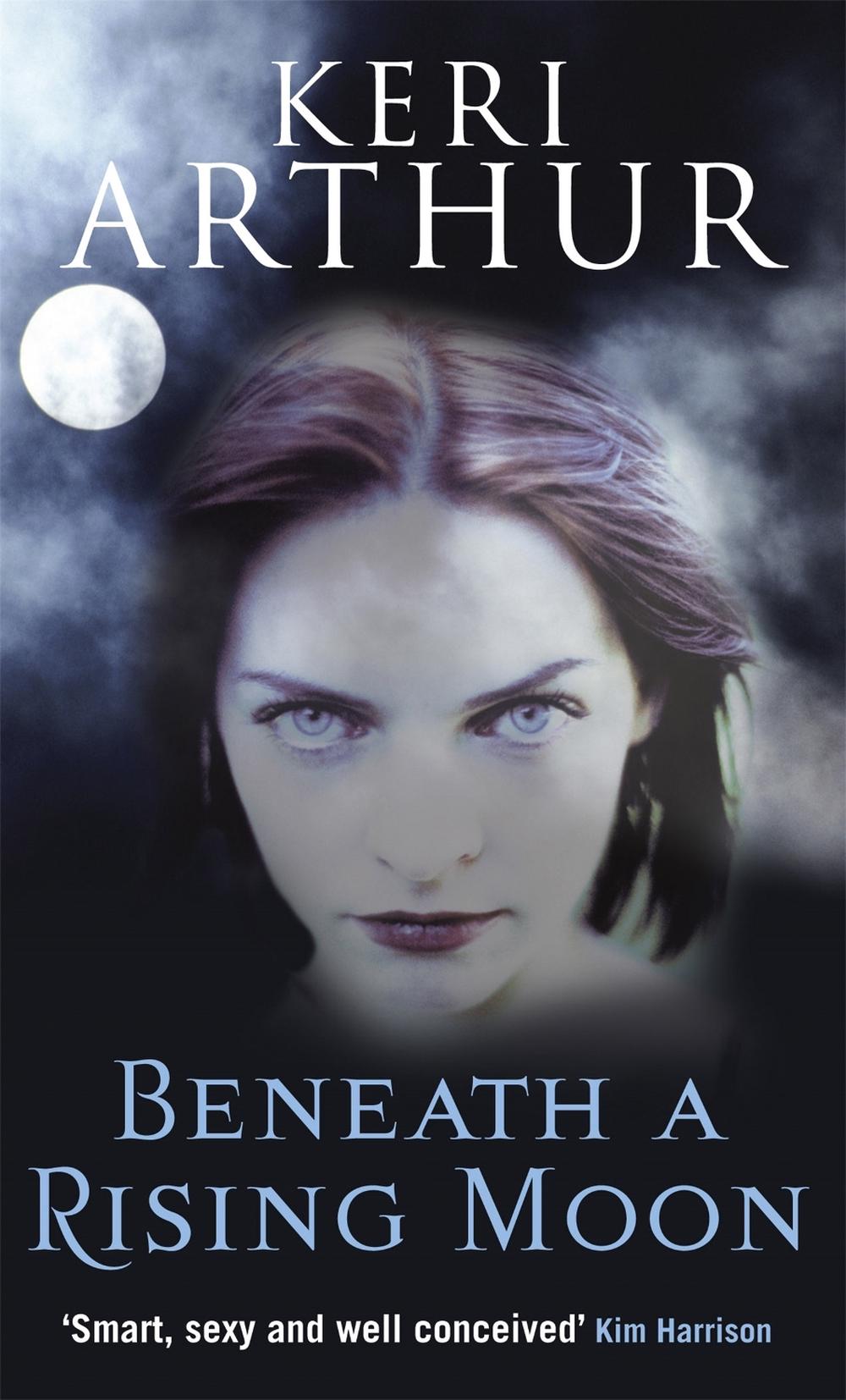 Beneath A Rising Moon by Keri Arthur - ISBN: 9780749908775