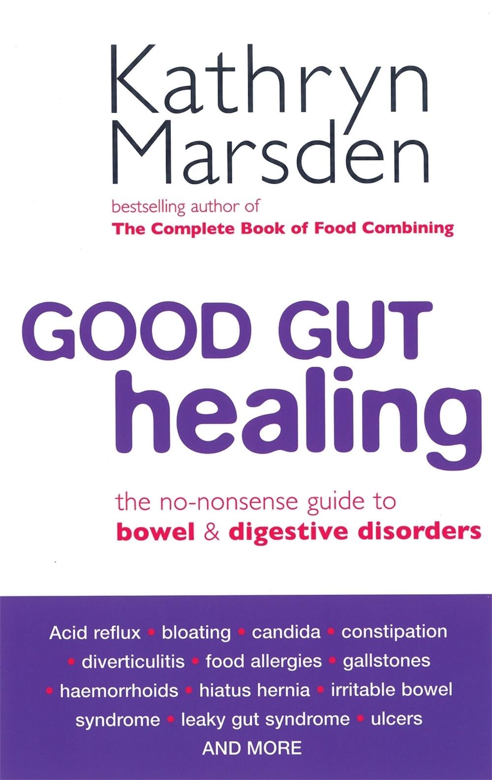 Good Gut Healing by Kathryn Marsden - ISBN: 9780749924485