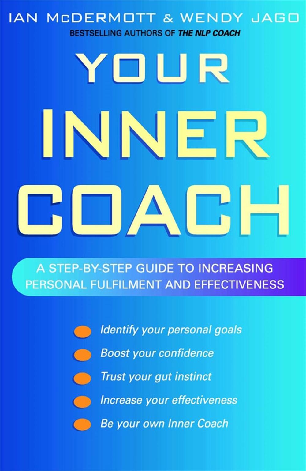 Your Inner Coach by Ian McDermott - ISBN: 9780749924829