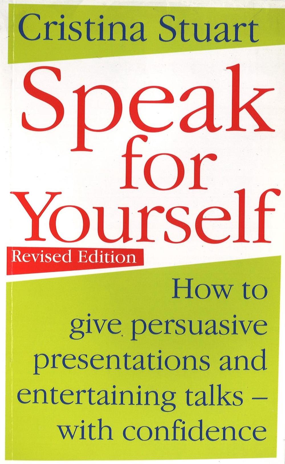 Speak For Yourself by Cristina Stuart - ISBN: 9780749925932