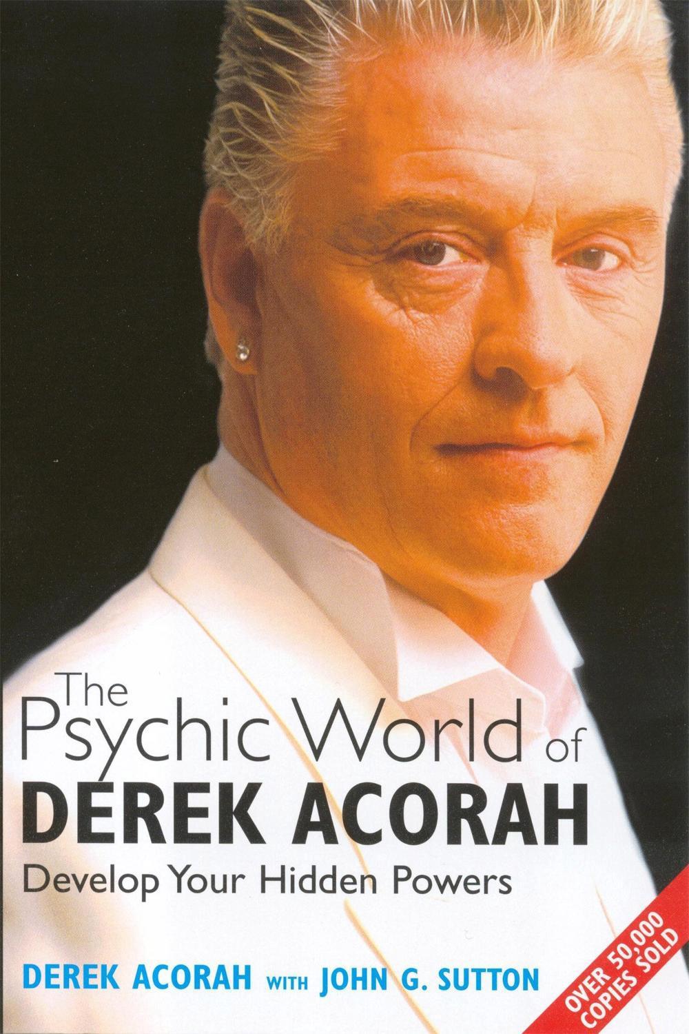 The Psychic World Of Derek Acorah by Derek Acorah - ISBN: 9780749926069