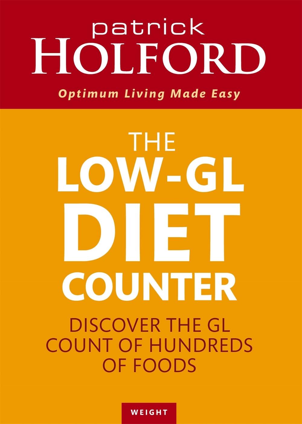 The Low-GL Diet Counter by Patrick Holford - ISBN: 9780749926786