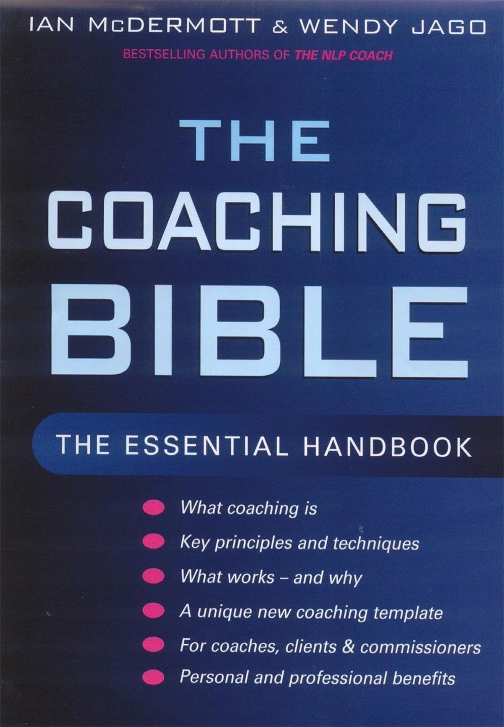 The Coaching Bible by Ian McDermott - ISBN: 9780749927042