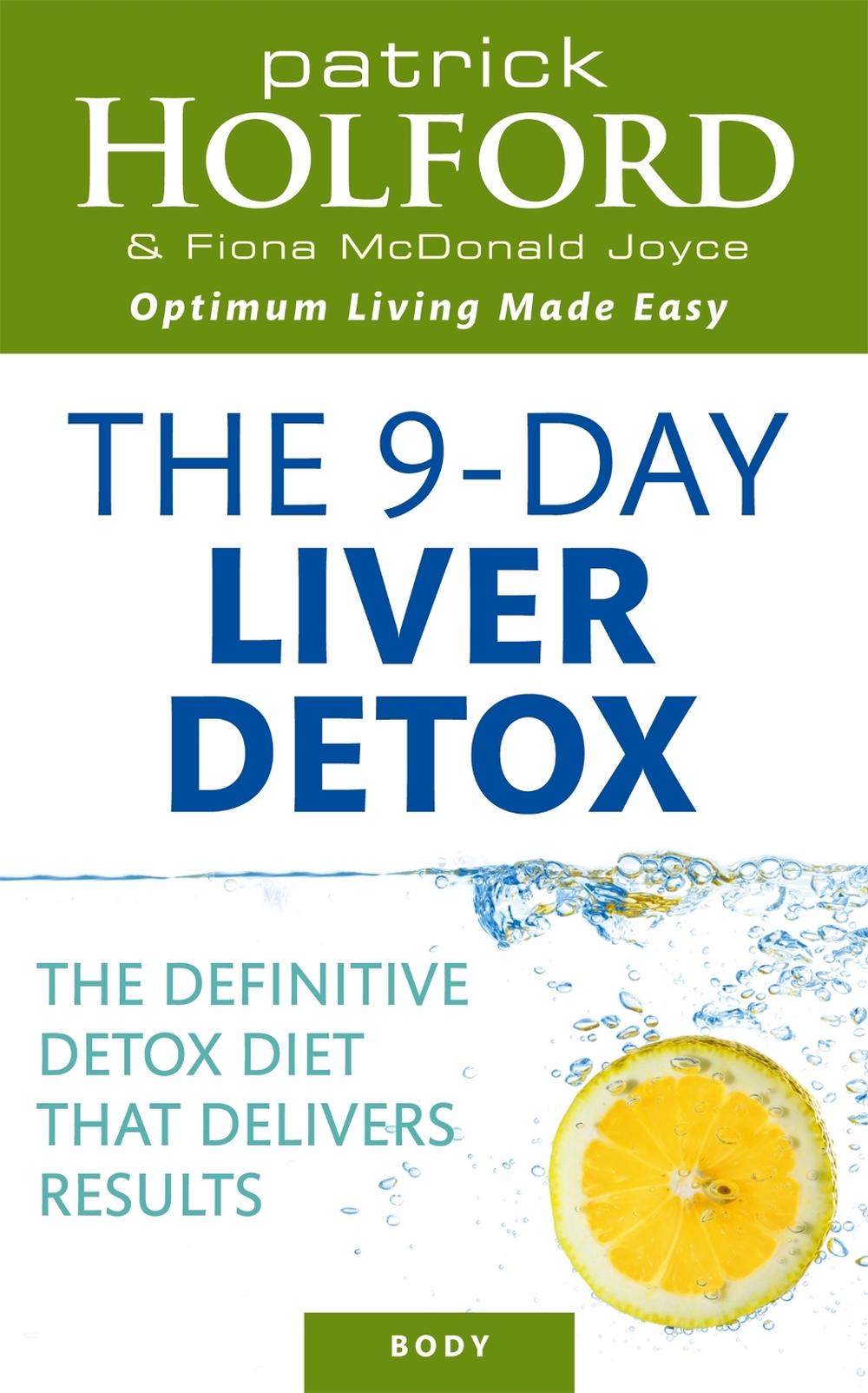 The 9-Day Liver Detox by Fiona McDonald Joyce - ISBN: 9780749927554