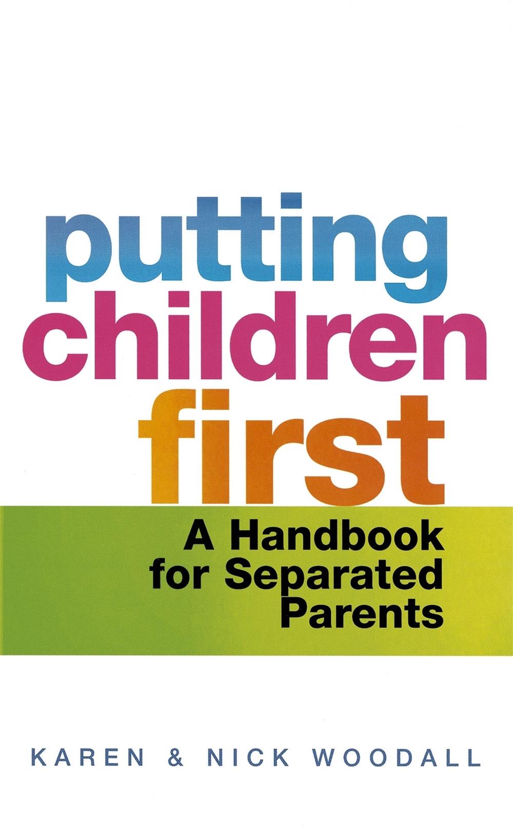 Putting Children First by Karen Woodall - ISBN: 9780749928049