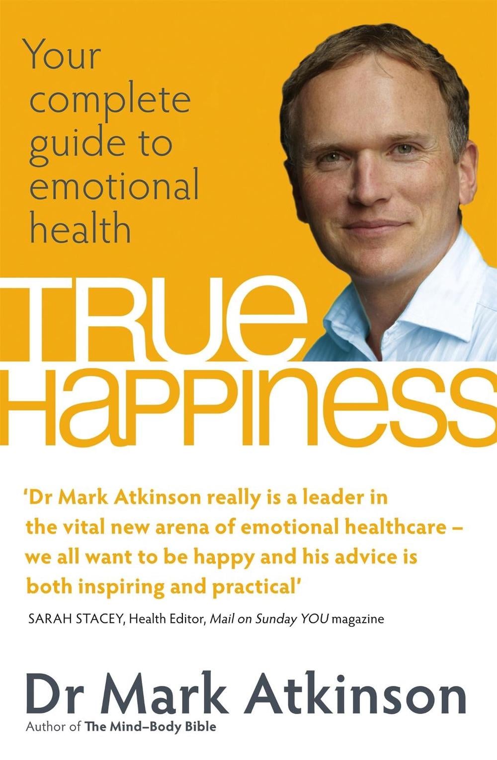 True Happiness by Dr. Mark Atkinson - ISBN: 9780749929169