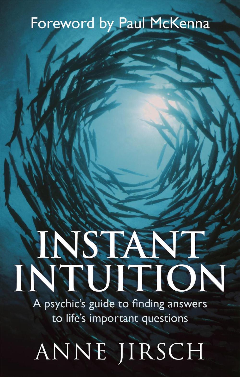 Instant Intuition by Anne Jirsch - ISBN: 9780749929213