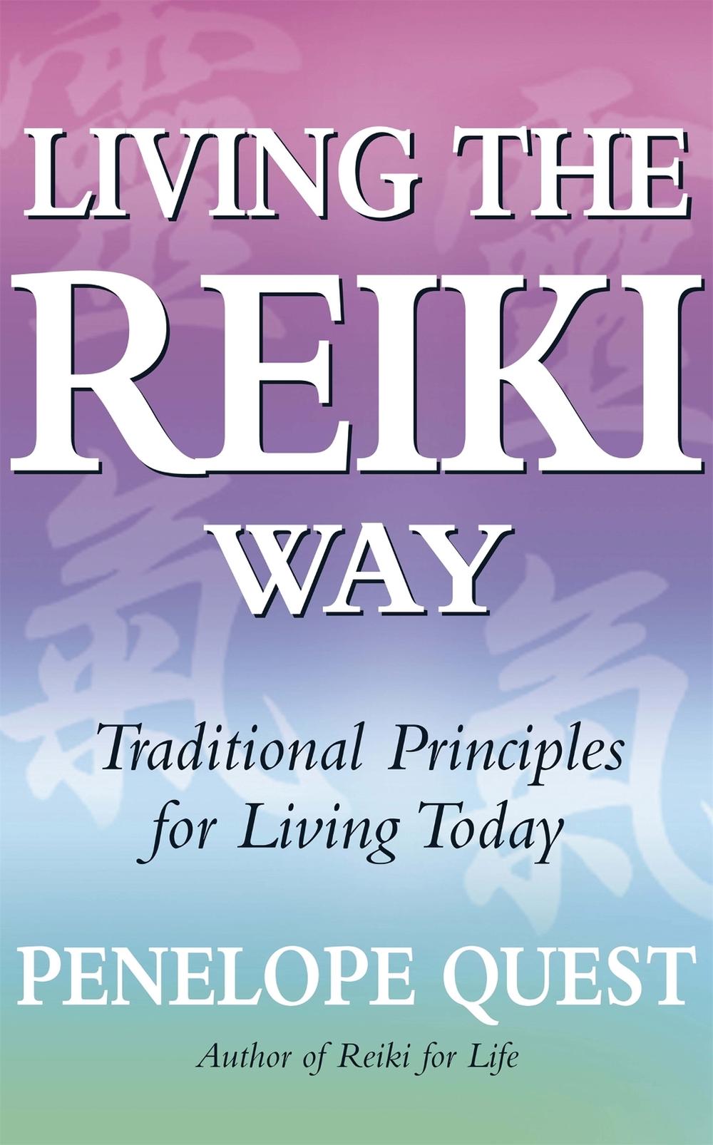 Living The Reiki Way, 9780749929336
