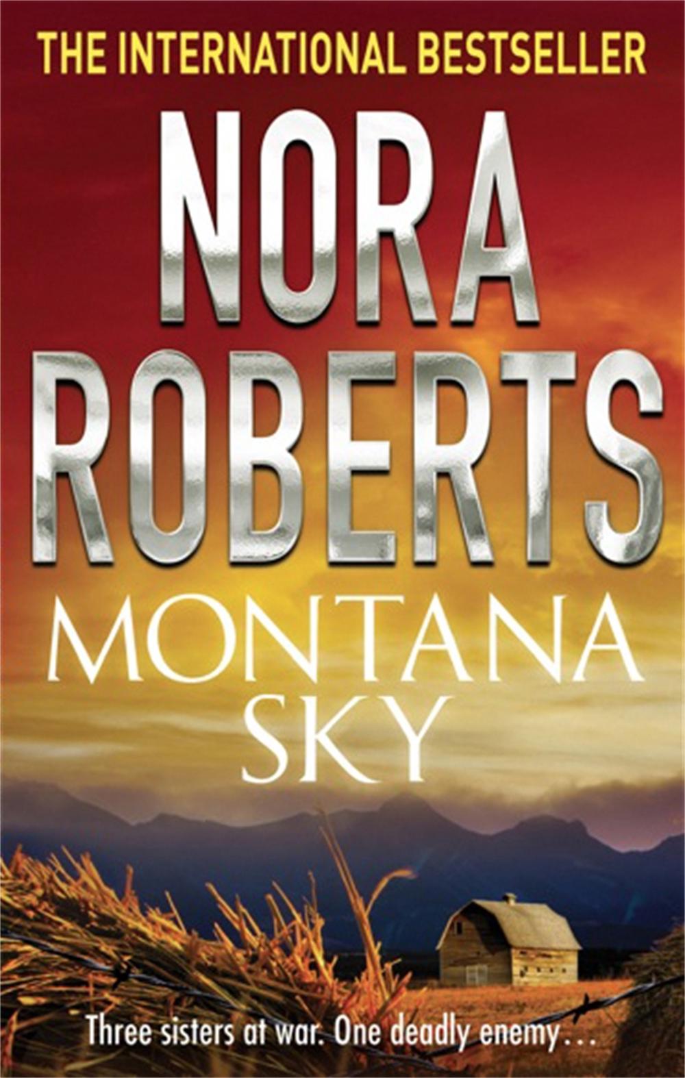 Montana Sky by Nora Roberts - ISBN: 9780749929701