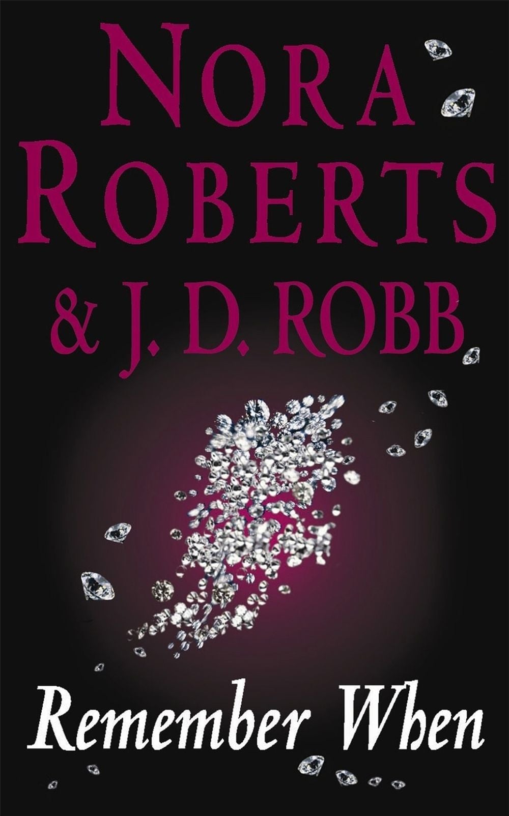 Remember When by J.D. Robb - ISBN: 9780749934521