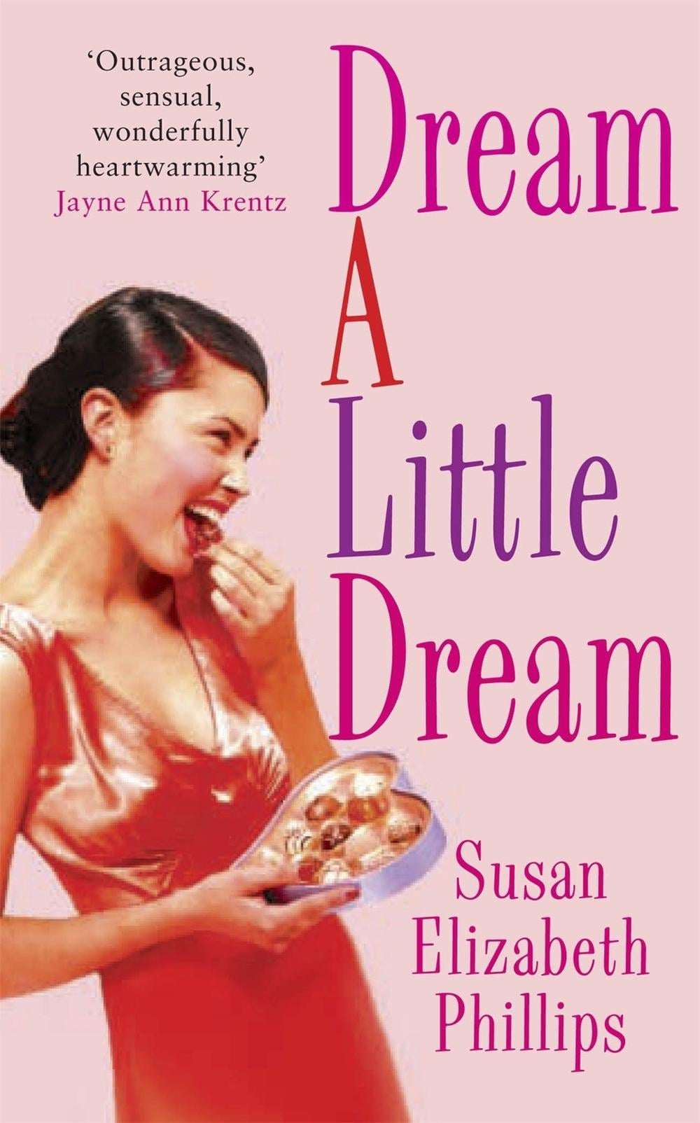 Dream A Little Dream by Susan Elizabeth Phillips - ISBN: 9780749936389
