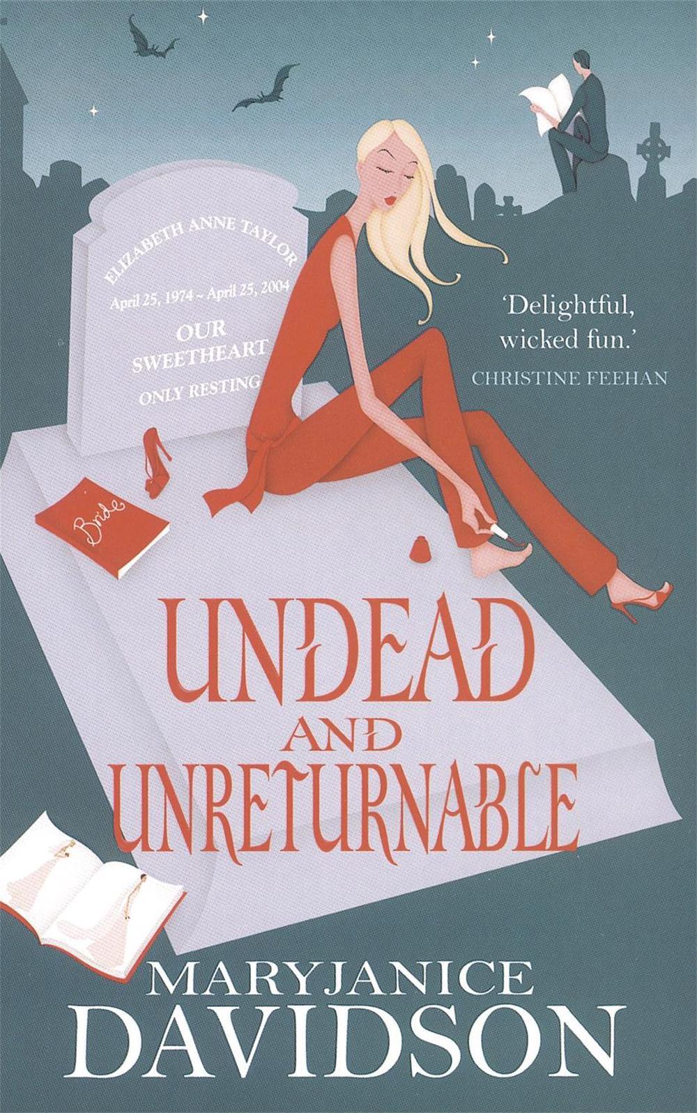 Undead And Unreturnable by MaryJanice Davidson - ISBN: 9780749936433