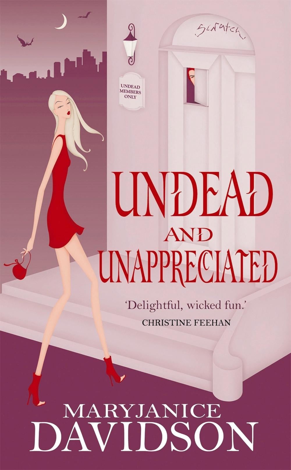 Undead And Unappreciated by MaryJanice Davidson - ISBN: 9780749936471