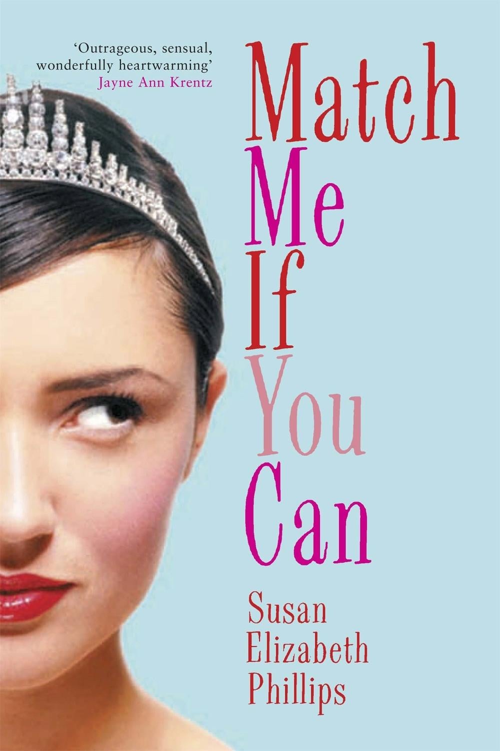 Match Me If You Can by Susan Elizabeth Phillips - ISBN: 9780749936792