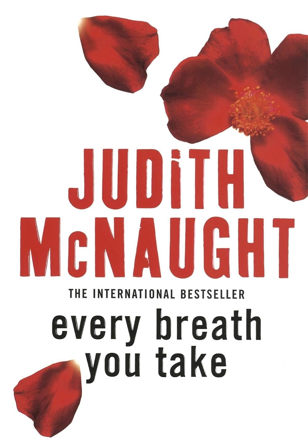 Every Breath You Take by Judith McNaught - ISBN: 9780749936952
