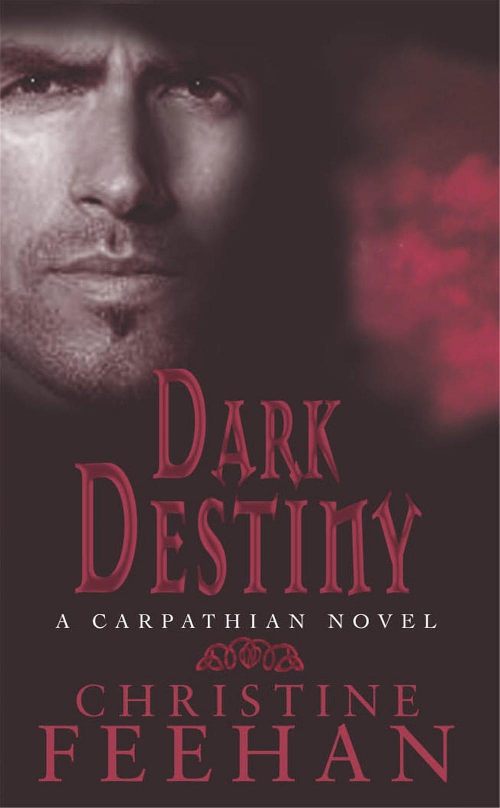Dark Destiny by Christine Feehan - ISBN: 9780749938529