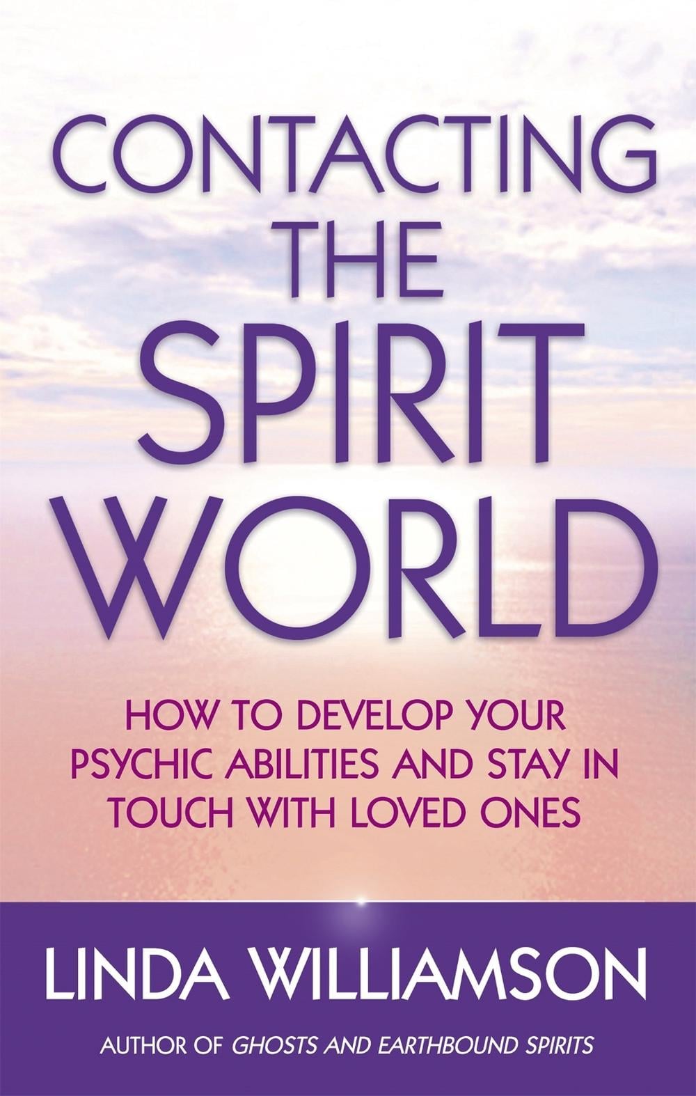Contacting The Spirit World by Linda Williamson - ISBN: 9780749940034