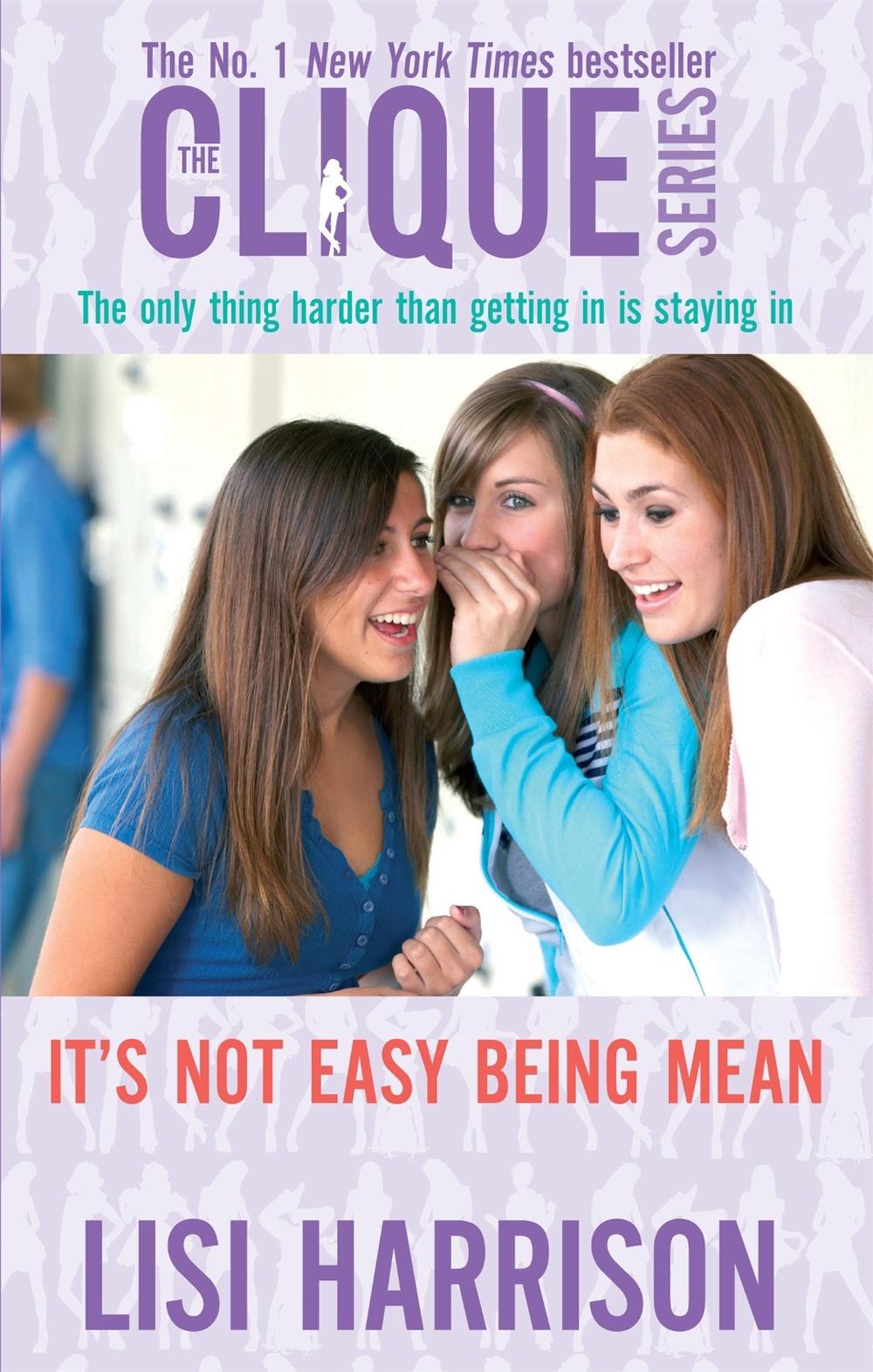 It's Not Easy Being Mean by Lisi Harrison - ISBN: 9780749941185