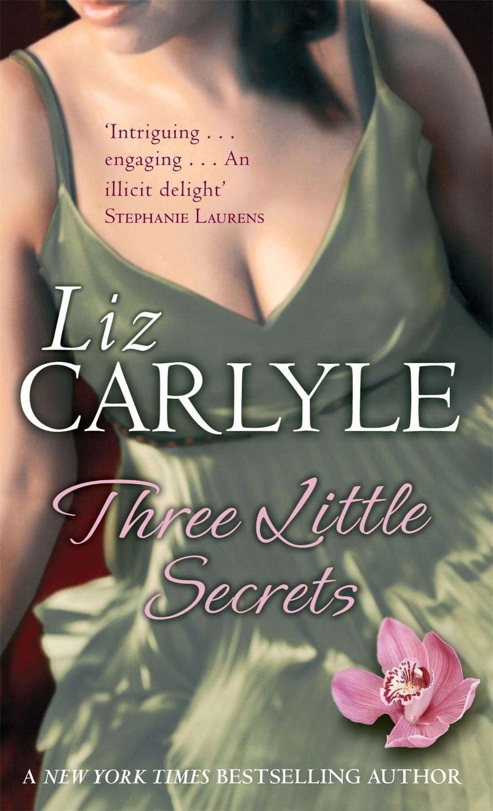 Three Little Secrets by Liz Carlyle - ISBN: 9780749942496