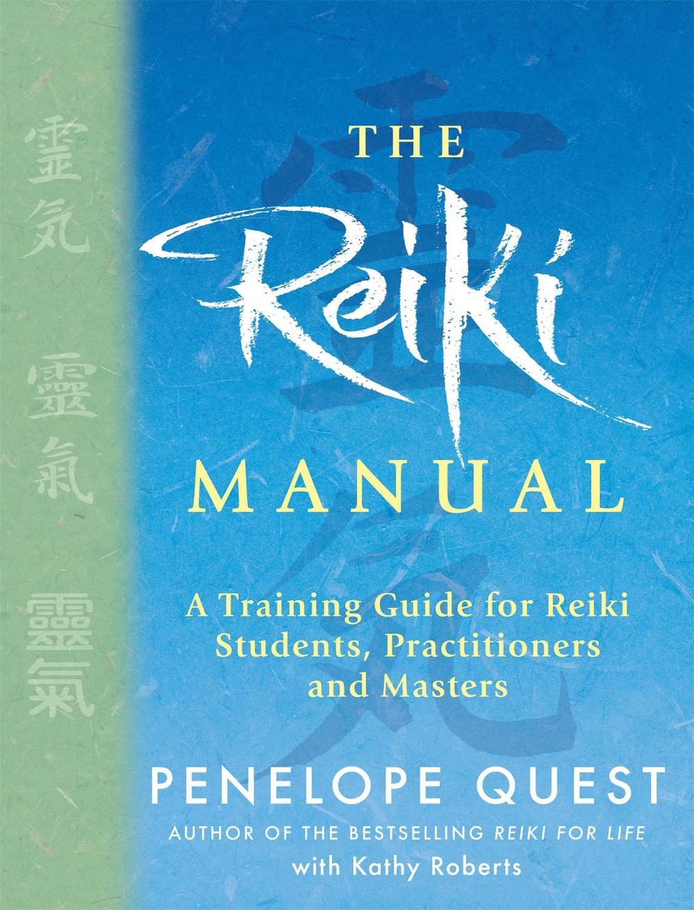 The Reiki Manual, 9780749942519