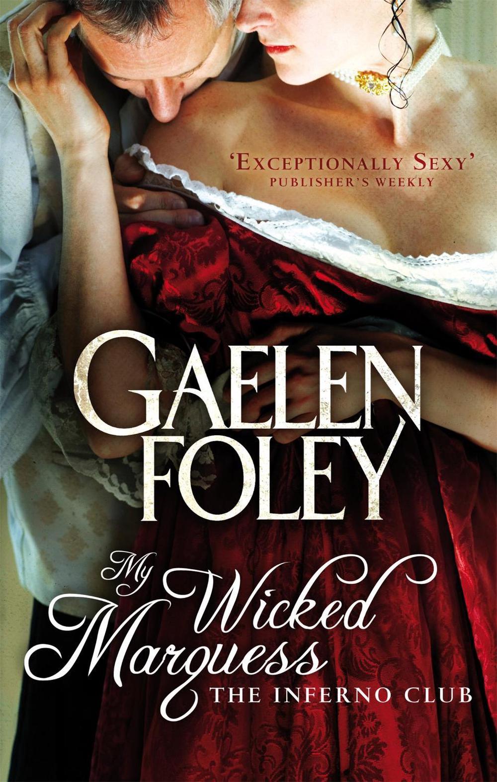 My Wicked Marquess by Gaelen Foley - ISBN: 9780749942748