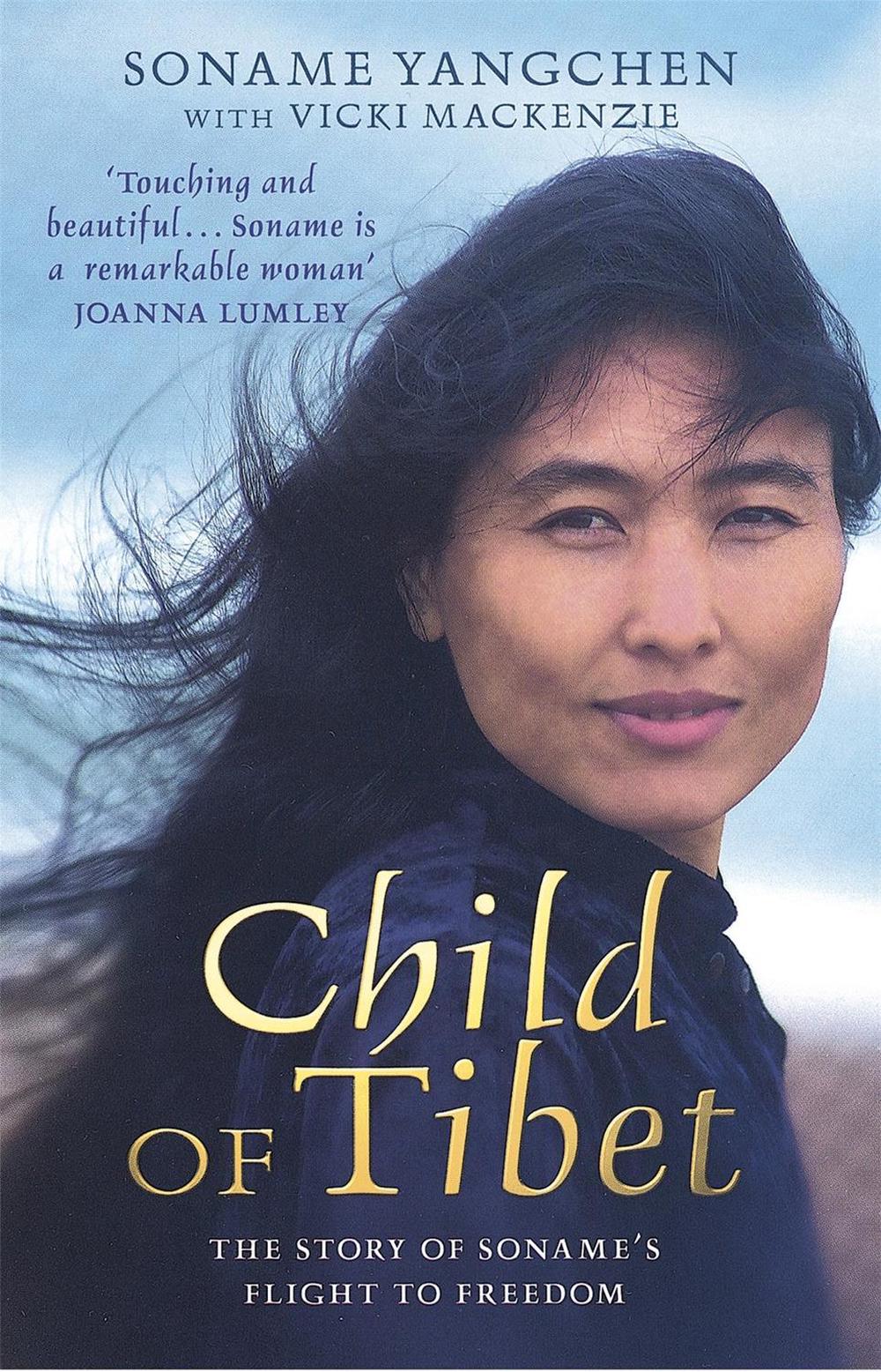 Child Of Tibet by Soname Yangchen - ISBN: 9780749951115